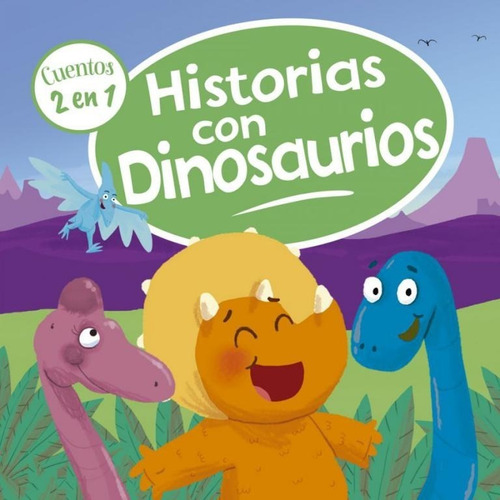 Libro:  2 Cuentos En 1 - Historias Con Dinosaurios