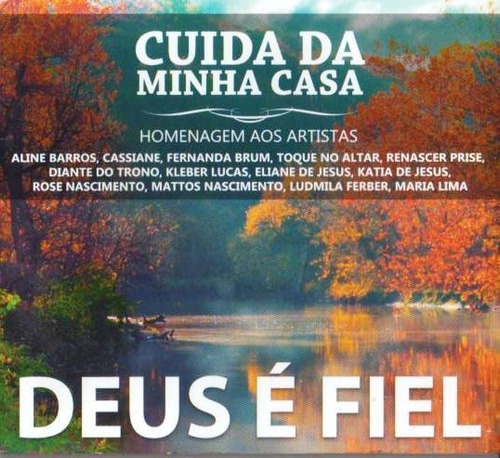 Cd Cuida Da Minha Casa Deus É Fiel O Melhor Do Gospel