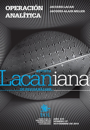 Revista Lacaniana De Psicoanálisis Nº 27