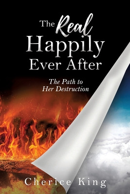 Libro The Real Happily Ever After: The Path To Her Destru...