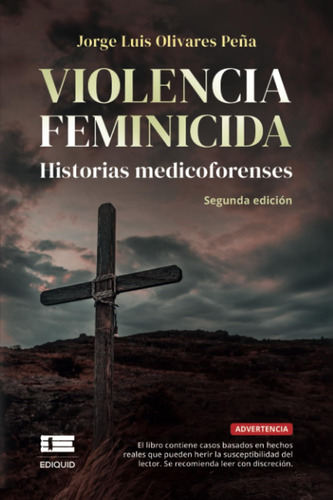 Libro: Violencia Feminicida: Historias Medicoforenses (spani