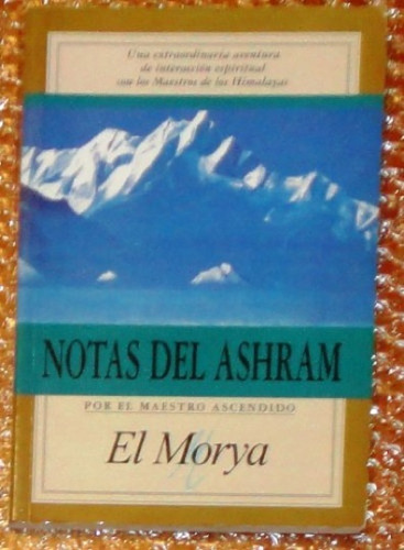 Notas Del Ashram - Morya El