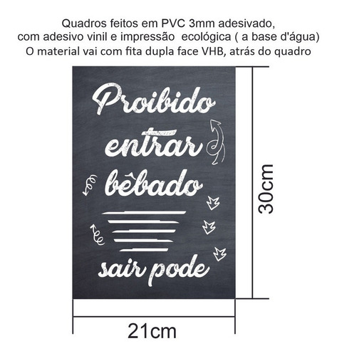 Imagem 3 de 4 de Quadro Área Gourmet Proibido Entrar Bêbado A4 Pvc3mm