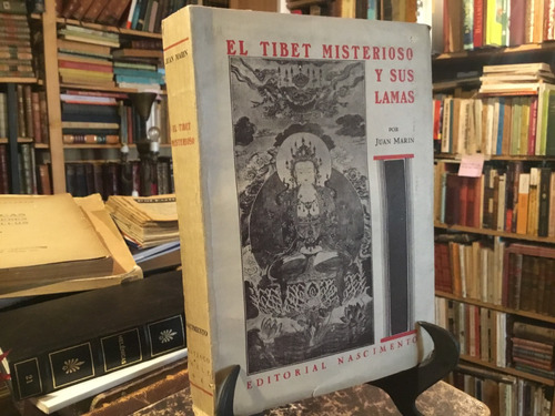 Juan Marìn El Tibet Misterioso Y Sus Lamas Grabados 1944