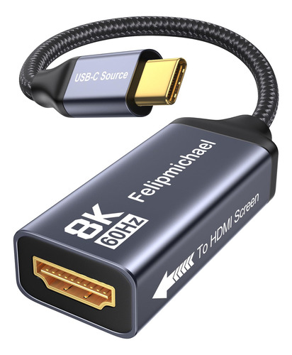 Felipmichael Adaptador Usb C A Hdmi, 8k A 60 Hz, 4k A 144 H