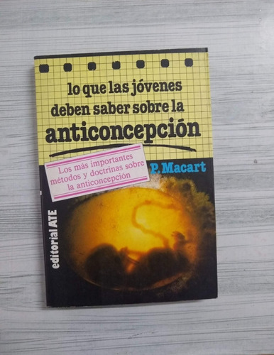 Lo Que Las Jóvenes Deben Saber Sobre La Anticoncepción U 