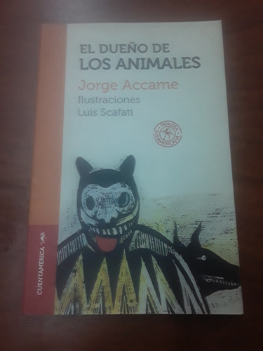 Jorge Accame - El Dueño De Los Animales - Sudaméricana 