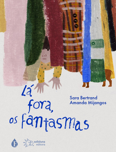 Libro La Fora Os Fantasmas De Bertrand Sara Solisluna