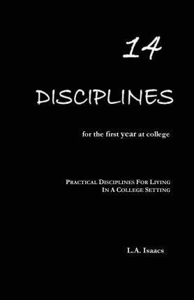 Libro 14 Disciplines For The First Year At College : Prac...