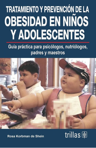 Guía Tratamiento Y Prevención De La Obesidad Trillas