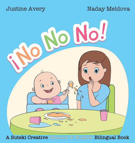 Libro: No, No, No! / ¡no No No!: A Suteki Creative Spanish &