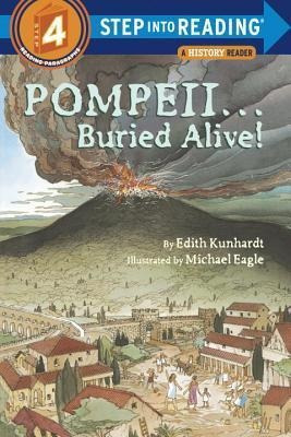 Pompeii...buried Alive - Edith Kunhardt