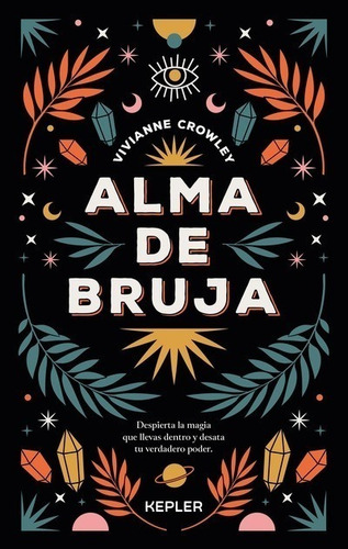 Libro Alma De Bruja - Vivianne Crowley - Kepler