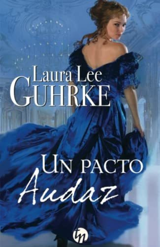 Un Pacto Audaz (top Novel)