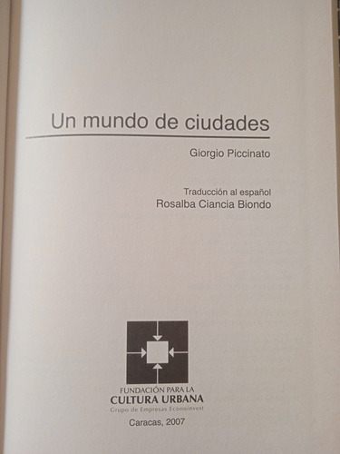 Un Mundo De Ciudades (nuevo) / Giorgio Piccinato Fcu