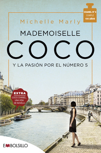 Mademoiselle Coco Y La Pasion Por El Numero 5 - Marly, Miche