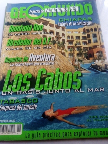 Revista Geomundo Vacaciones 1998 Los Cabos Chiapas Y Más 