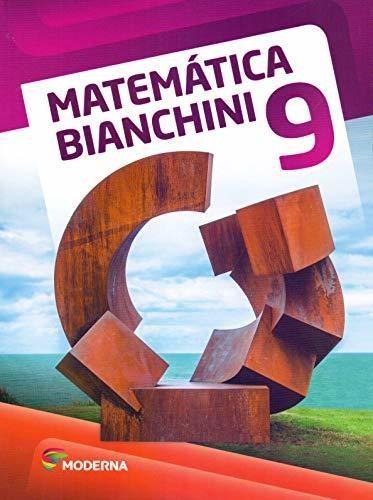 Libro Matematica Bianchini - 9 Ano - Ef Ii - 08 Ed De Editor