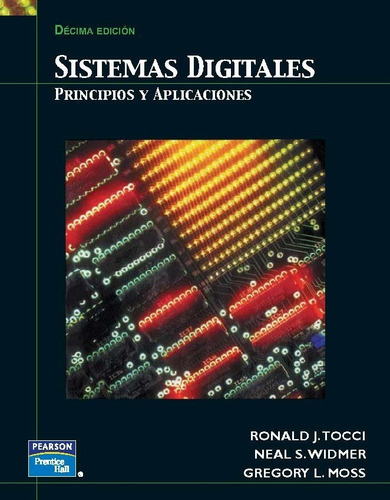 Sistemas Digitales Principios Y Aplicaciones Ronald J. Tocci