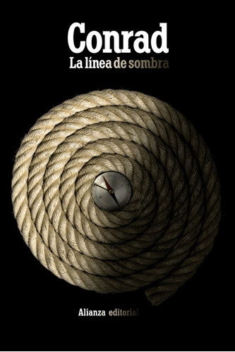 La Linea De Sombra - Conrad Joseph