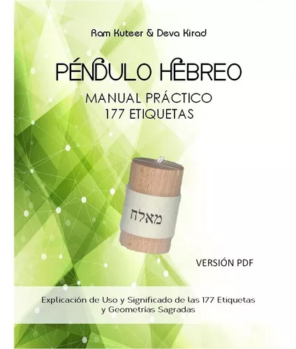 Manual Práctico del Péndulo Hebreo (Spanish Edition)