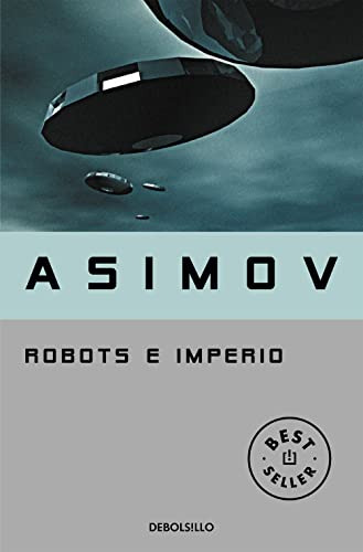 Robots E Imperio -serie De Los Robots 4- -best Seller-