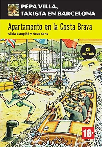 Apartamento En La Costa Brava. Buch + Cd + Mp3: Spanische Le