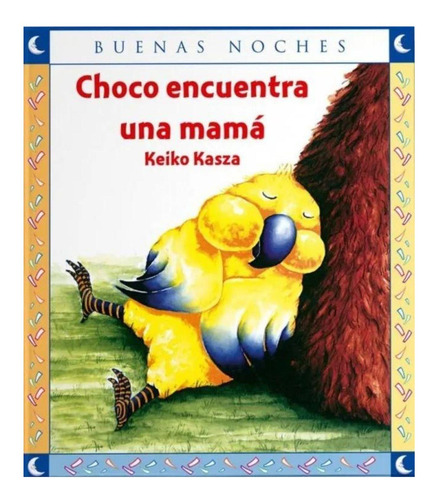 Choco Encuentra Una Mamá - Coleccion Buenas Noches