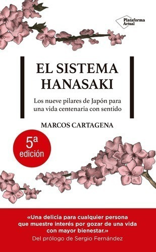 Libro - El Sistema Hanasaki - Marcos Cartagena