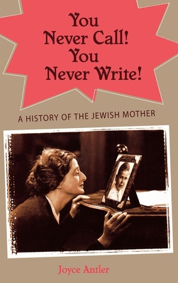 Libro You Never Call! You Never Write!: A History Of The ...
