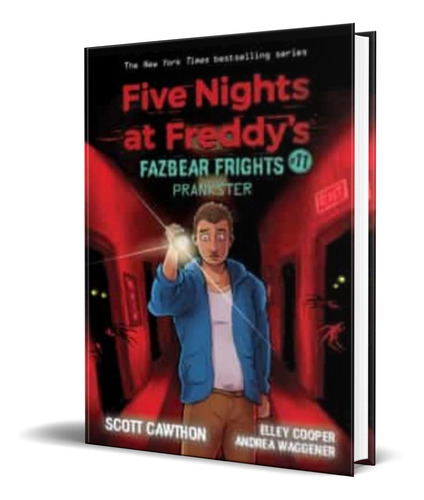 Five Nights At Freddys, De Scott Cawthon. Editorial Arthur A. Levine Books, Tapa Blanda En Inglés, 2021