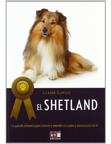 El Shetland / Triple Gold, De Dupuis, Claire. Editorial De Vecchi, Tapa Blanda En Español