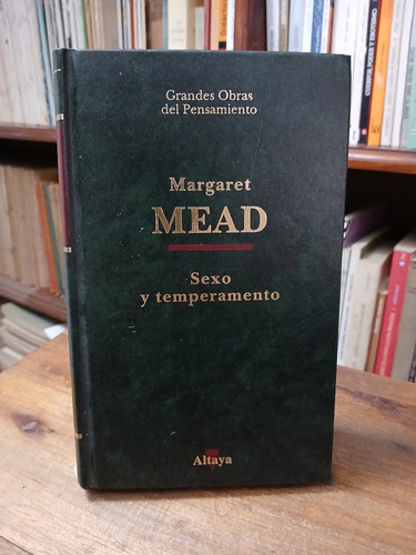 Sexo Y Temperamento - Margaret Mead