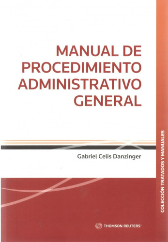 Manual De Procedimiento Administrativo General - G. Celis