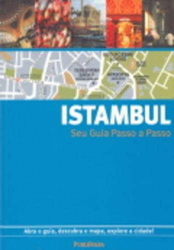 Istambul - Seu Guia Passo A Passo