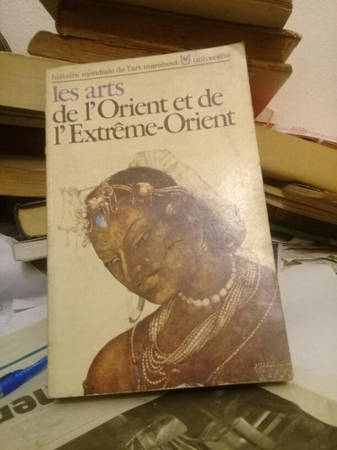 En Francés Les Arts Del Orient Et De L,extreme Orient