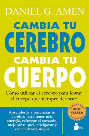 Libro Cambia Tu Cerebro Cambia Tu Cuerpo Nuevo