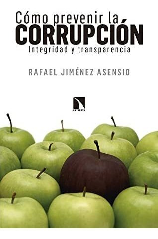 Libro Cómo Prevenir La Corrupciónde Rafael Jiménez Asensio