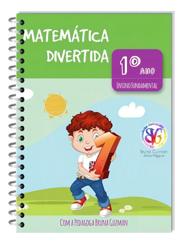 Alfabetização E Matemática Divertida 1º Ano Apostilas