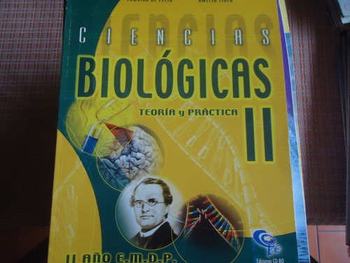 Libro De Ciencias Biológicas Teoría Y Práctica 5to Año Usado