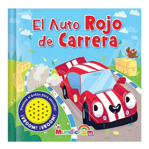 El Auto Rojo De Carrera: El Auto Rojo De Carrera, De Libertad S.a.. Editorial Mundicrom, Tapa Dura En Castellano