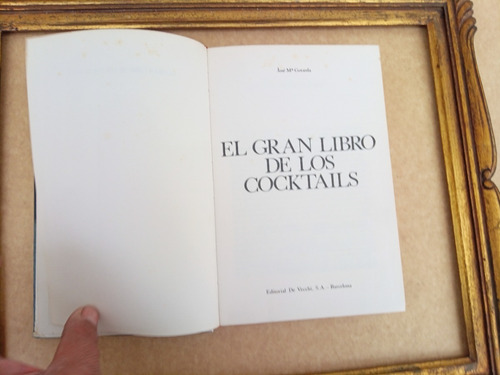 Gran Libro De Los Cocktails José María Gotarda (Usado)