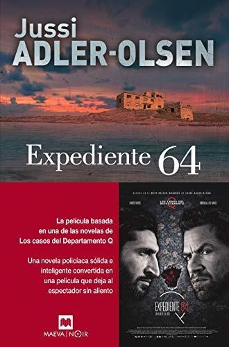Expediente 64: (los Casos Del Departamento Q 4) (maeva Noir)