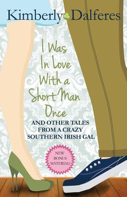 Libro I Was In Love With A Short Man Once - Dalferes, Kim...