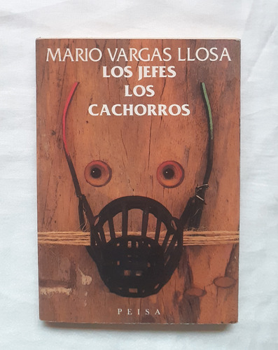 Los Jefes Los Cachorros Mario Vargas Llosa Libro Original 