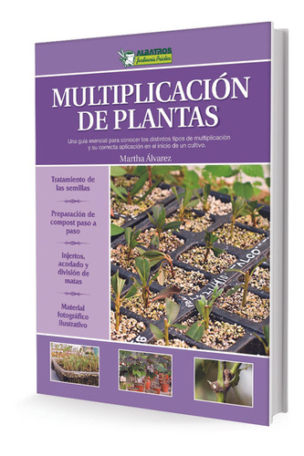 Multiplicacion De Plantas - Alvarez, Martha