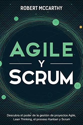 Libro : Agile Y Scrum Descubra El Poder De La Gestion De _d