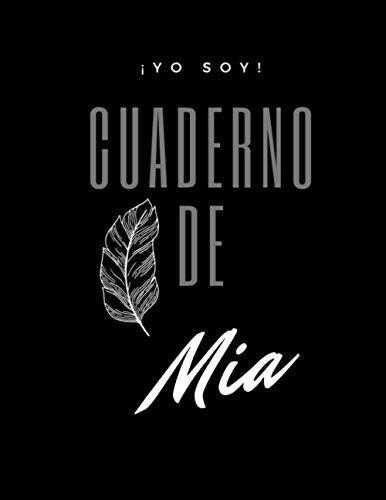 ¡yo Soy! Cuaderno De Mia - Tipo De Hoja Lineas - Tamaño Gran