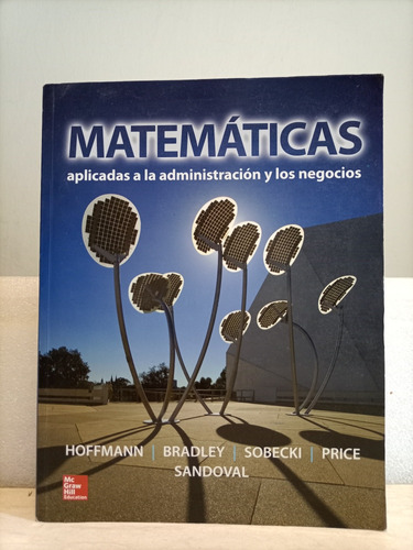 Libro. Matemáticas Aplicadas A La Administración Y Los Negoc