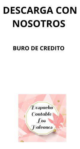 Descarga Con Nosotros Tu Buro De Credito